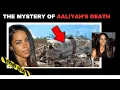 The Mystery of Aaliyah s Death Explained