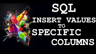 SQL Insert Data in Specific Columns of the Table using Insert Statement SQL Server