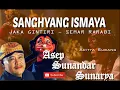 Download Lagu Sanghyang Ismaya - Jaka Gintiri - Wayang Golek - Asep Sunandar Sunarya