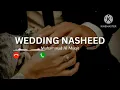 Download Lagu Wedding Nasheed Muhammad AI Muqit mobile Ringtone trending Ringtone #islamicringtone #videos #viral