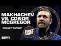 Stephen A Shannon Sharpe don t want Islam Makhachev to fight Conor McGregor First Take