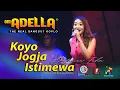 Download Lagu KOYO JOGJA ISTIMEWA // Difarina Indra // OM.ADELLA // SMS Pro Audio // DIANA RIA Intirprise