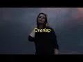 Download Lagu Catfish And The Bottlemen - Overlap {Lyrics + Sub. Español}