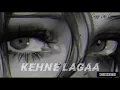 Kehne Lagaa - Rushil Aswal [ Slowed + Reverb ] @Cozyloficorner-0 @AiKingdom-0
