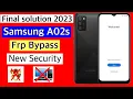 Final solution 2023-Samsung A02s Frp Bypass without Pc Samsung a02s bypass google account lock