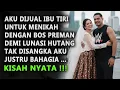 Download Lagu AKU DIJUAL IBU TIRI KEPADA PRIA RENTENIR SEBAGAI GANTI RUGI HUTANG , TAK DISANGKA INI YANG TERJADI