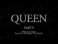 Lagu Queen - Party (Official Lyric Video)