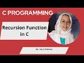 Recursion Function in C Lec - 19