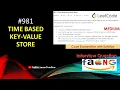 Time Based Key-Value Store LeetCode 981 Three Solution Java LearnOverflow