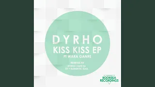 kiss kiss dyrho vocal mix