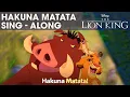 Download Lagu DISNEY SING-ALONGS | Hakuna Matata - The Lion King Lyric Video | Official Disney UK