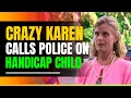 Crazy Karen Calls Police on Handicap Parking Violator Gets a huge Surprise