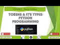 Tokens in Python In Hindi