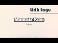 Manusia Kuat  - Tulus (lirik lagu)