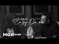 ADELE - Easy On Me [MGK COVER] Mario G Klau ft Maharani