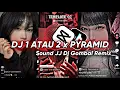 Download Lagu DJ 1 ATAU 2 X PYRAMID ( Bootleg ) - Dj Gombal Remix