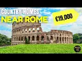 BARGAIN Italian HOMES Near ROME Affordable Country Houses 1 Hour from the City