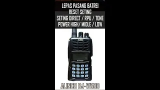 alinco dj w500 batrei reset seting frekwensi direct rpu tone power h m l radio fm