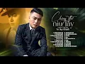 Download Lagu Ừ Thì Là Tại Anh Sai, Tất Cả Là Tại Anh Sai | Album Chẳng Thể Níu Lấy - Vũ Duy Khánh