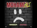 MikeZup - Mohamed Ali (Feat. Shreez) \\ AUDIO OFFICIEL