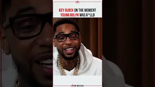 Key Glock on the moment Young Dolph was K LLD