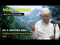 Download Lagu Kenapa Jatuh Cinta Tak Terbendung??? | KH. A. Mustofa Bisri | Qasidah Burdah #Part 1