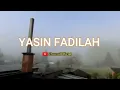 Download Lagu Surat Yasin Fadilah