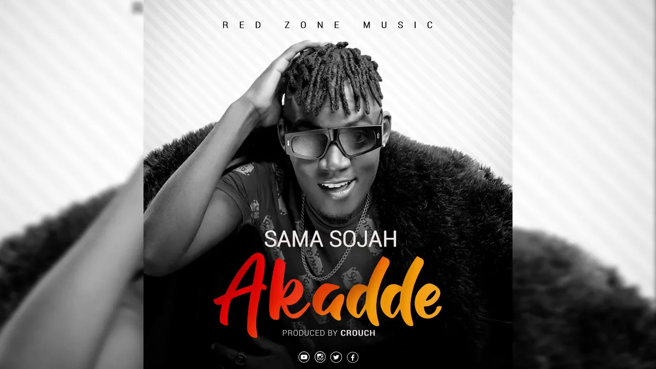 Akadde official Audio by Sama Sojah Tonybro Creations