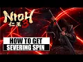 Nioh 3 How To Get Severing Spin