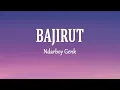 Download Lagu Ndarboy Genk - BAJIRUT (Lirik Lagu)