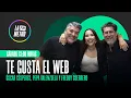 TE GUSTA EL WEB HAS NEW SEGMENTS August 15 2026