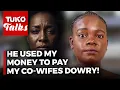 I walked into my husband’s village home, I found dowry talks underway for his new wife| Tuko TV