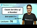Count Set Bits of a Number Episode 76 Yogesh Yogendra DSA with C