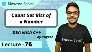 Count Set Bits of a Number Episode 76 Yogesh Yogendra DSA with C