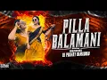 Lagu 🔥 PILLA BALAMANI – REVOLUTION MIX | DJ PRANAY RAMADUGU 🔥