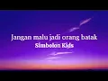 Lagu Jangan malu jadi orang batak - Simbolon Kids (Lirik Lagu)