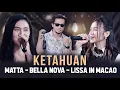 Download Lagu Ketahuan - Matta x Bella Nova x Lissa In Macao (Live Best On Track)