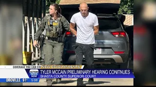 Day seven of preliminary hearing for Tyler McCain takes place at Shasta County Superior Court