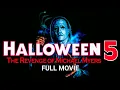 Download Lagu Halloween 5 The Revenge of Michael Myers (Full Movie)