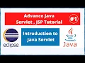 Introduction to Servlet in Java Advance Servlet JSP Tutorial
