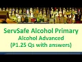 ServSafe Alcohol Primary and Alcohol Advanced - Part1 25 Questions and Answers