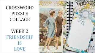 CROSSWORD Puzzle Collage Week 2 Friendship is Love Collaging using Vintage SEWING PATTERN Girls