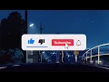 after work ~ chill ~ homework ~ lofi music pt.21