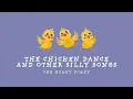 Sing N Play: The Hokey Pokey | The Chicken Dance and Other Silly Songs (Sing Along)