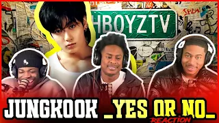 jungkook yes or no lyrics reaction