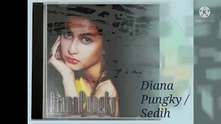 Download Diana Pungky / Sedih (Digitally Remastered Audio / 1996) MP3