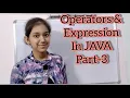 Class 9th ICSE l V10 Operator Expression in JAVA l in Hindi l Part-3 l Computer