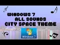 Download Lagu WINDOWS 7 ALL SOUNDS OF CITY SPACE THEME
