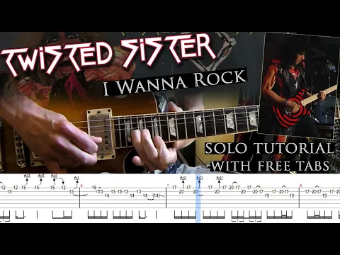 Twisted Sister - I Wanna Rock guitar tab