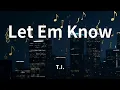 Lagu T.I. - Let Em Know (Lyrics)